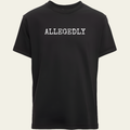 Alledgedly Streetwear T-Shirt