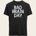 Bad Brain Day T-Shirt