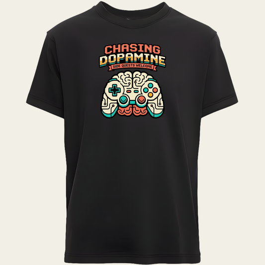 Chasing Dopamine T-Shirt