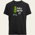 Dill With It T-Shirt