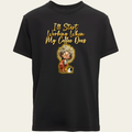 I'll Start Working T-Shirt