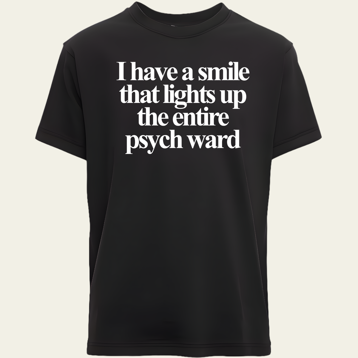 Psych Ward Smile T-Shirt