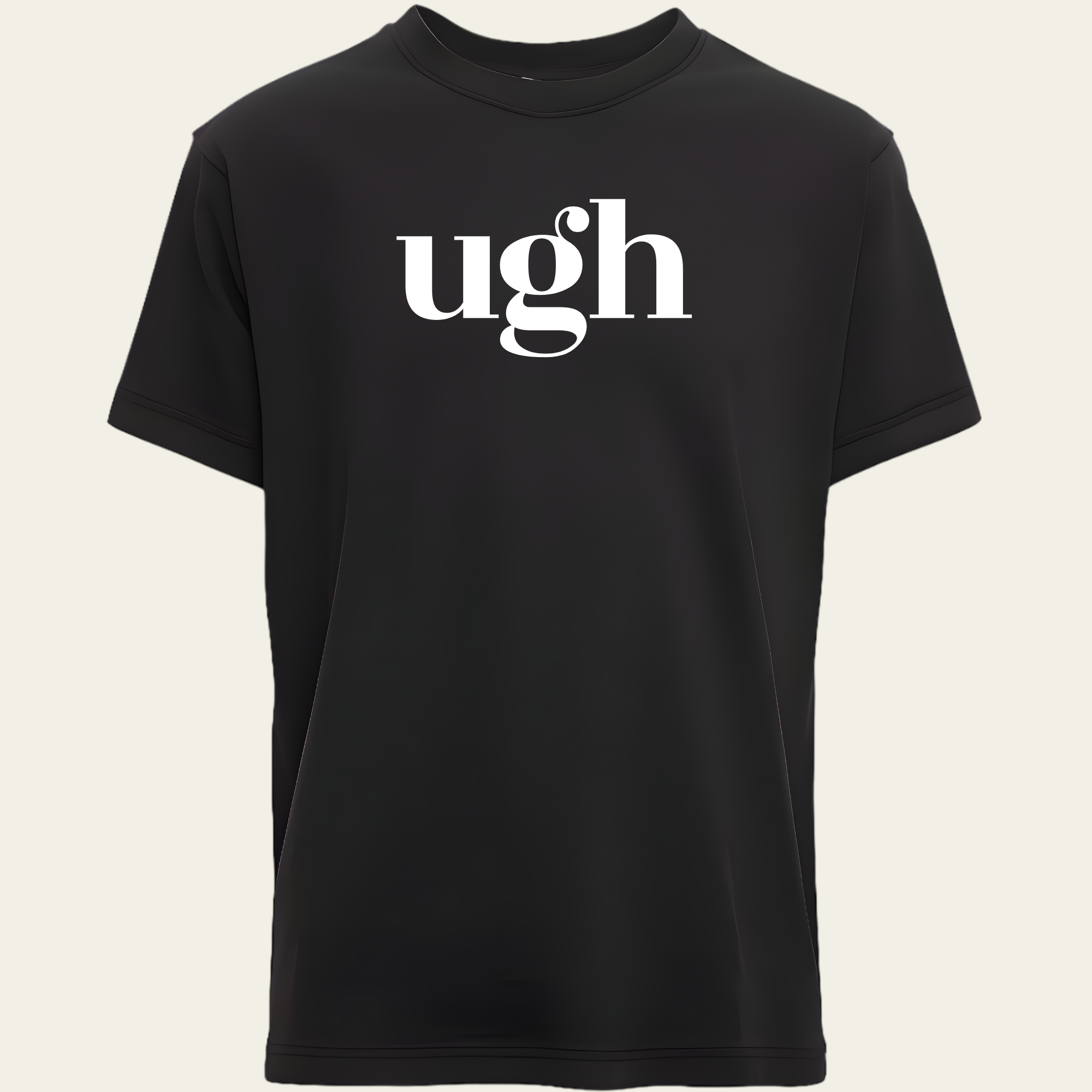 UGH T-Shirt