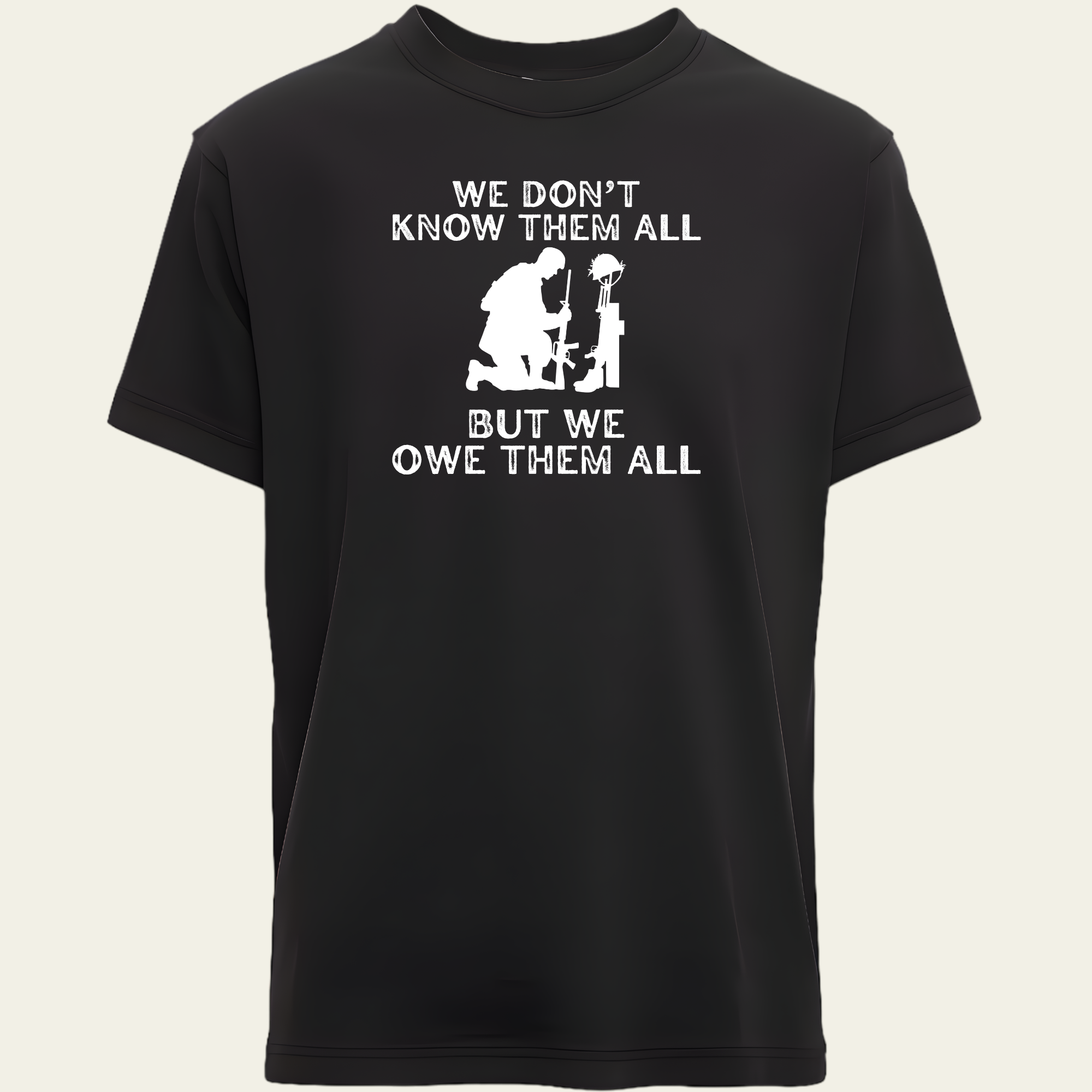 We Don't Know Them All T-Shirt