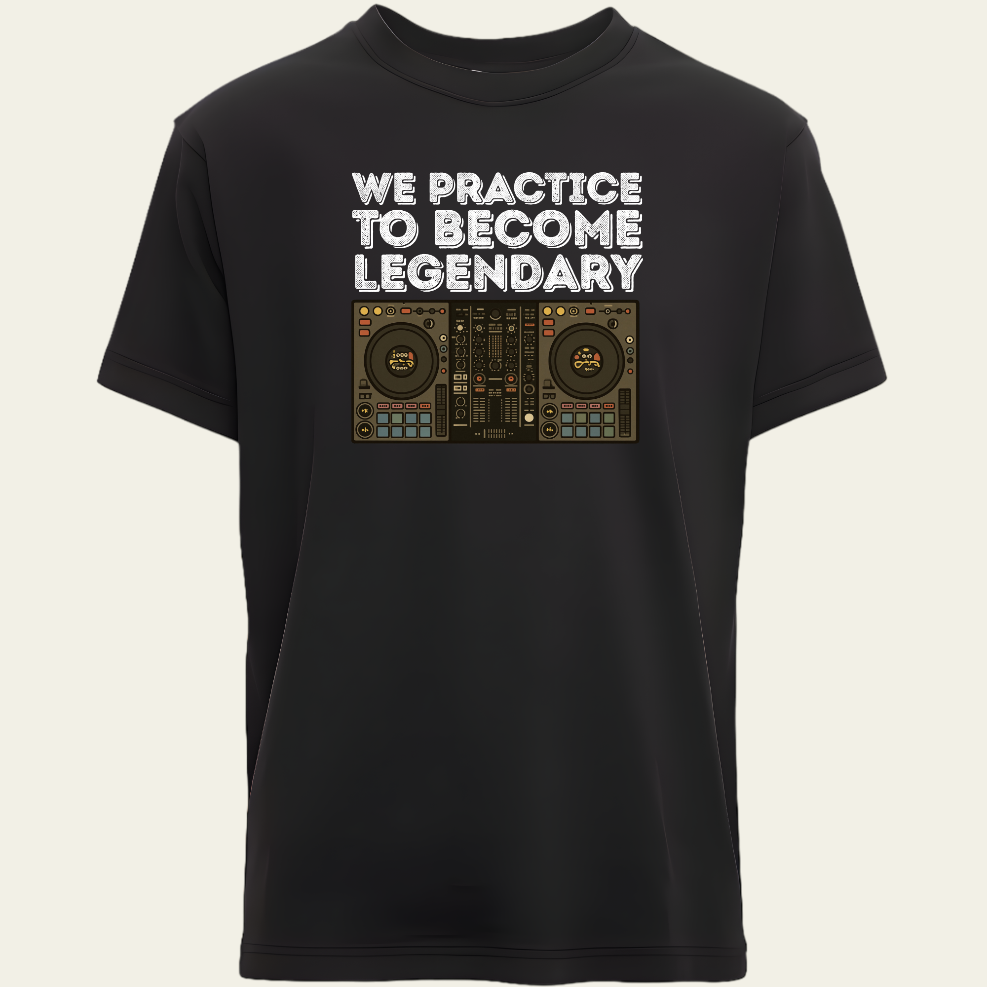 We Practice To Become Legendary T-Shirt